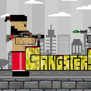 Gangsters
