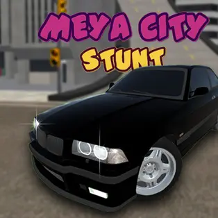 Meya City Stunt